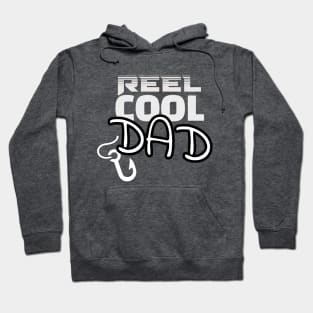 Reel Cool Dad Hoodie